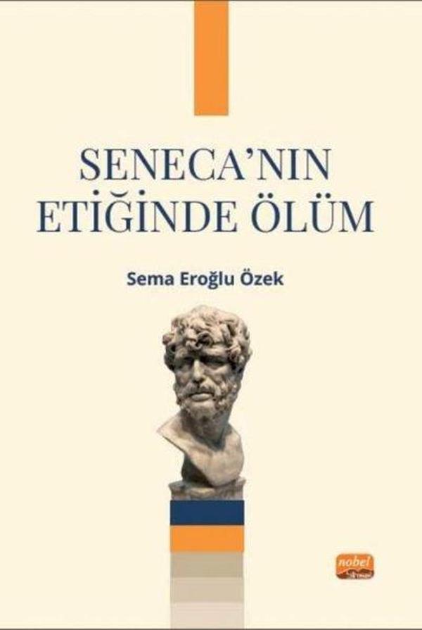 Seneca'nın Etiğinde Ölüm - Nobel Bilimsel Eserler - Image 1