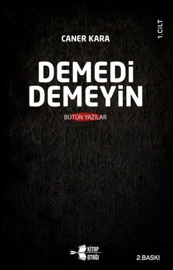 Demedi Demeyin Bütün Yazılar - 2 Kitap Takım - Kitap Otağı Yayınevi - Image 1
