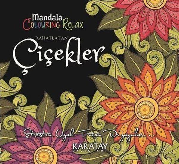 Mandala Colouring Relax Rahatlatan Çiçekler - Karatay Çocuk Yayınları - Image 1