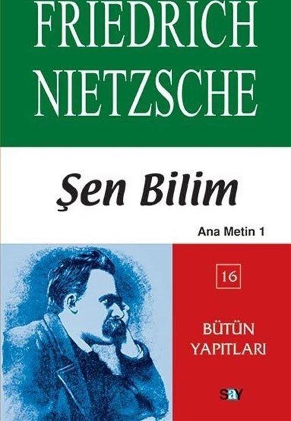Şen Bilim (Ana Metin 1 ) Bütün Yapıtları (16) - Say Yayınları - Image 1