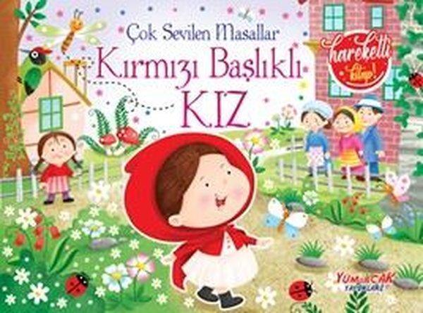 Kırmızı Başlıklı Kız - Çok Sevilen Masallar - Hareketli Kitap - Yumurcak Yayınları - Image 1