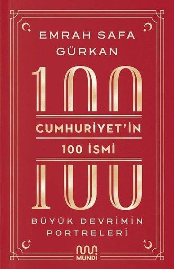 Cumhuriyet'in 100 İsmi: Büyük Devrimin Portreleri - Mundi - Image 1
