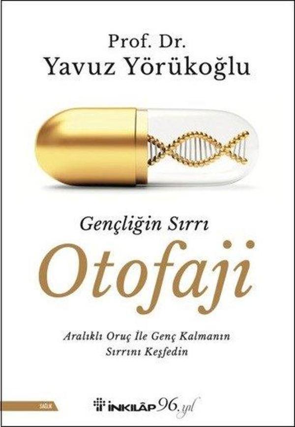 Gençliğin Sırrı Otofaji - İnkılap Kitabevi Yayınevi - Image 1