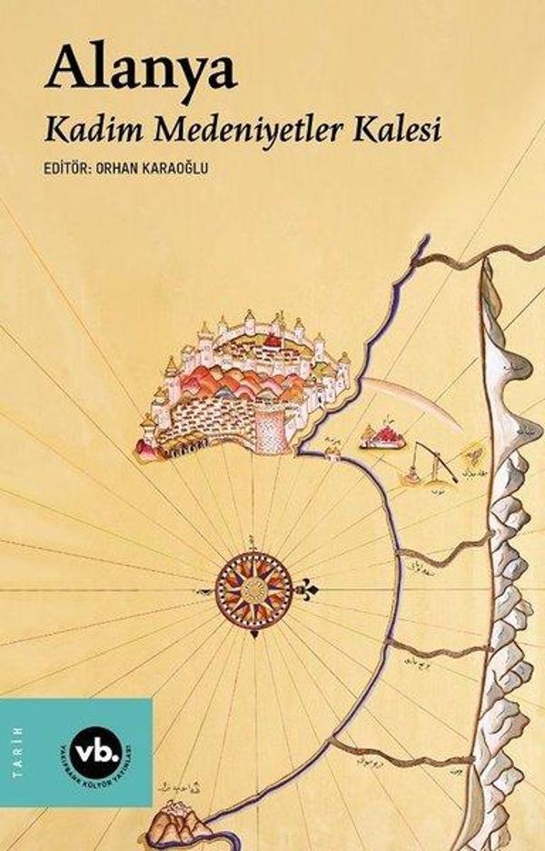 Alanya: Kadim Medeniyetler Kalesi - VakıfBank Kültür Yayınları - Image 1