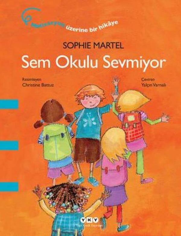 Sem Okulu Sevmiyor - Yapı Kredi Yayınları - Image 1