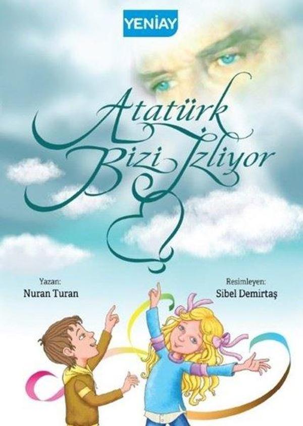 Atatürk Bizi İzliyor - Yeniay yayınları - Image 1