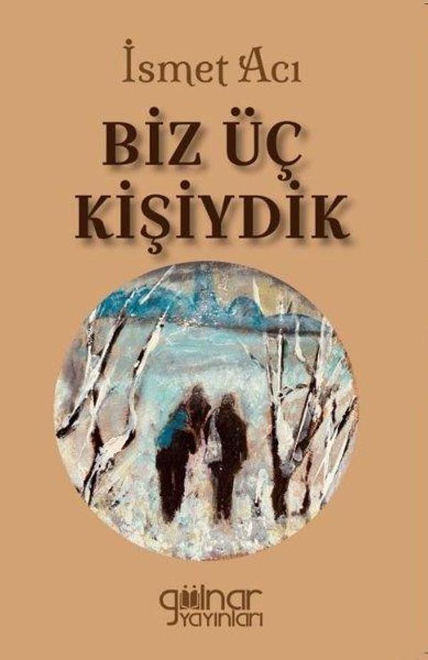Biz Üç Kişiydik - Gülnar Yayınları - Image 1
