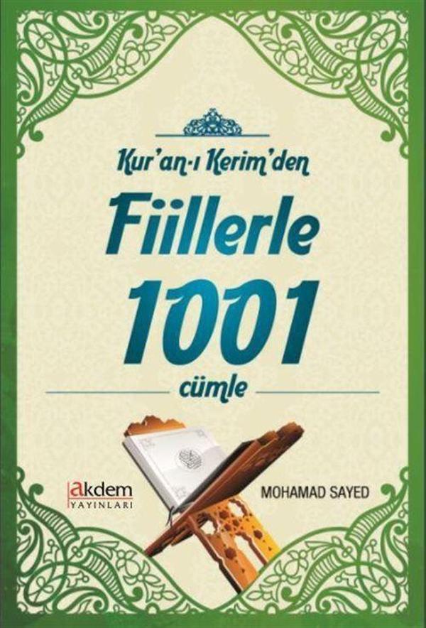Kur'an-ı Kerim'den Fiillerle 1001 Cümle - Akdem Yayınları - Image 1