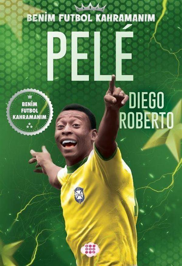 Pele / Benim Futbol Kahramanım - Dokuz Yayınları - Image 1