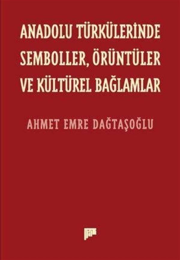 Anadolu Türkülerinde Semboller, Örüntüler ve Kültürel Bağlamlar - Pan Yayıncılık - Image 1