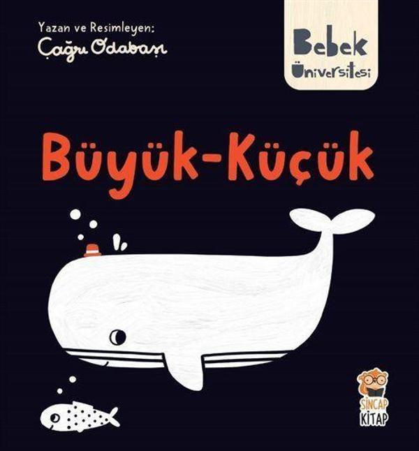 Bebek Üniversitesi / Büyük Küçük - Sincap Kitap - Image 1