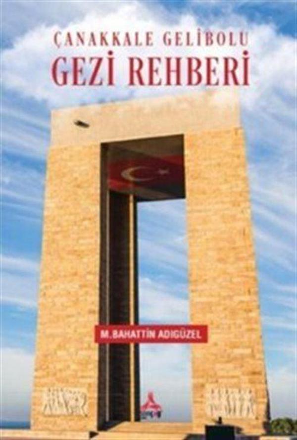 Çanakkale Gelibolu Gezi Rehberi - Sonçağ Yayınları - Image 1