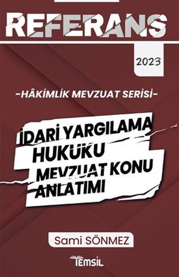 Referans İdari Yargılama Hukuku Mevzuat Konu Anlatımı - Temsil Kitap - Image 1