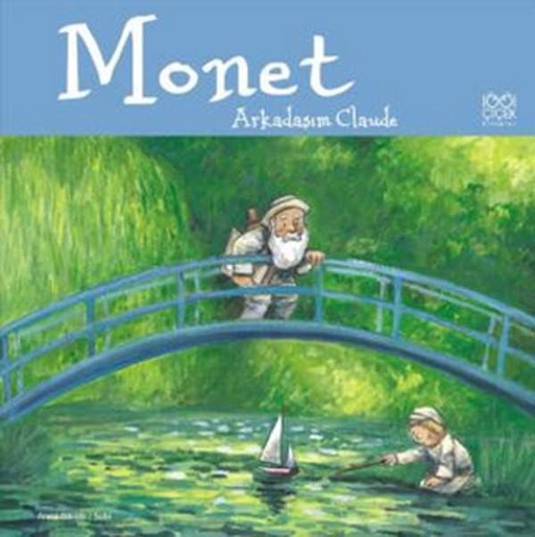 Monet - Arkadaşım Claude - 1001 Çiçek - Image 1