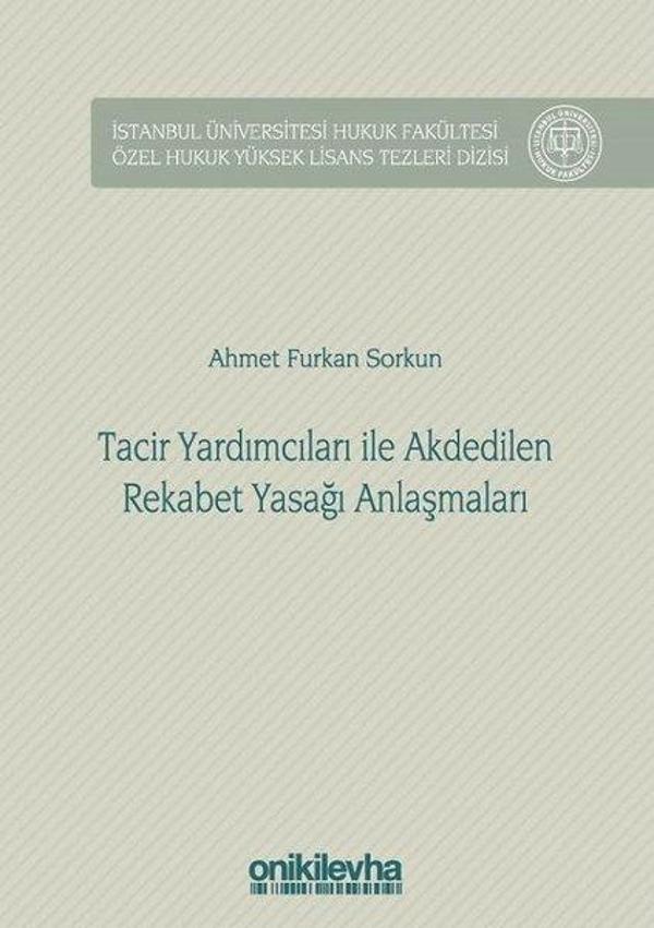 Tacir Yardımcıları ile Akdedilen Rekabet Yasağı Anlaşmaları - On İki Levha Yayıncılık - Image 1
