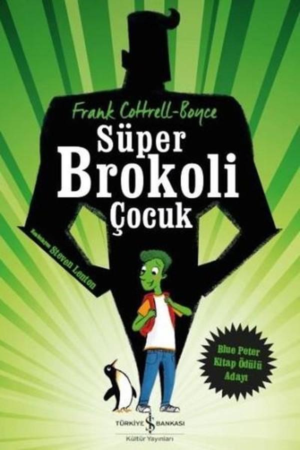 Süper Brokoli Çocuk - İş Bankası Kültür Yayınları - Image 1