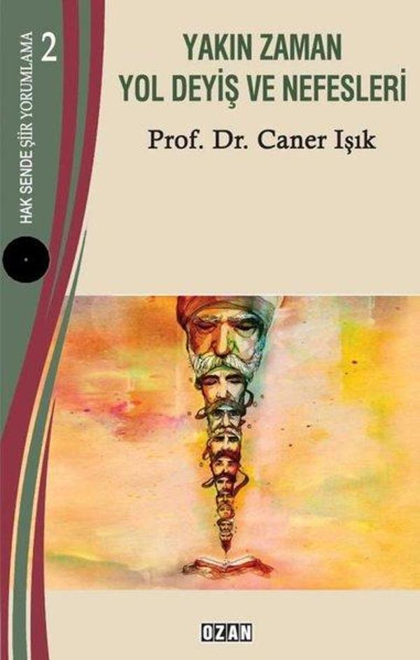 Yakın Zaman Yol Deyiş ve Nefesleri - Hak Sende Şiir Yorumlama 2 - Ozan Yayıncılık - Image 1