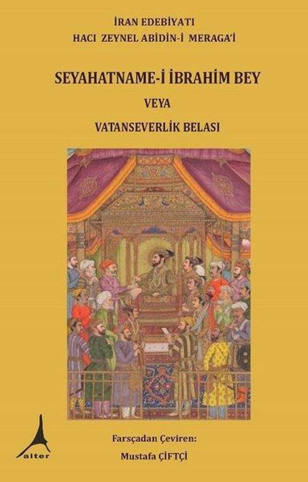 Seyahatname-i İbrahim Bey veya Vatanseverlik Belası - Alter Yayınları - Image 1