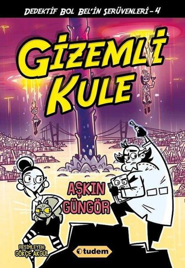 Gizemli Kule-Dedektif Bol Bel'in Serüvenleri-4 - Tudem Yayınları - Image 1