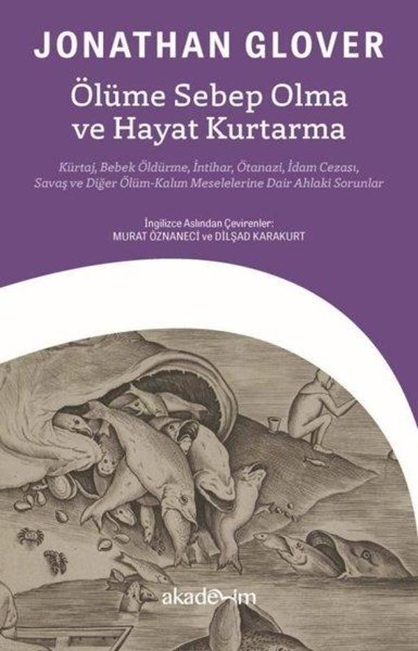 Ölüme Sebep Olma ve Hayat Kurtarma - Akademim Yayıncılık - Image 1