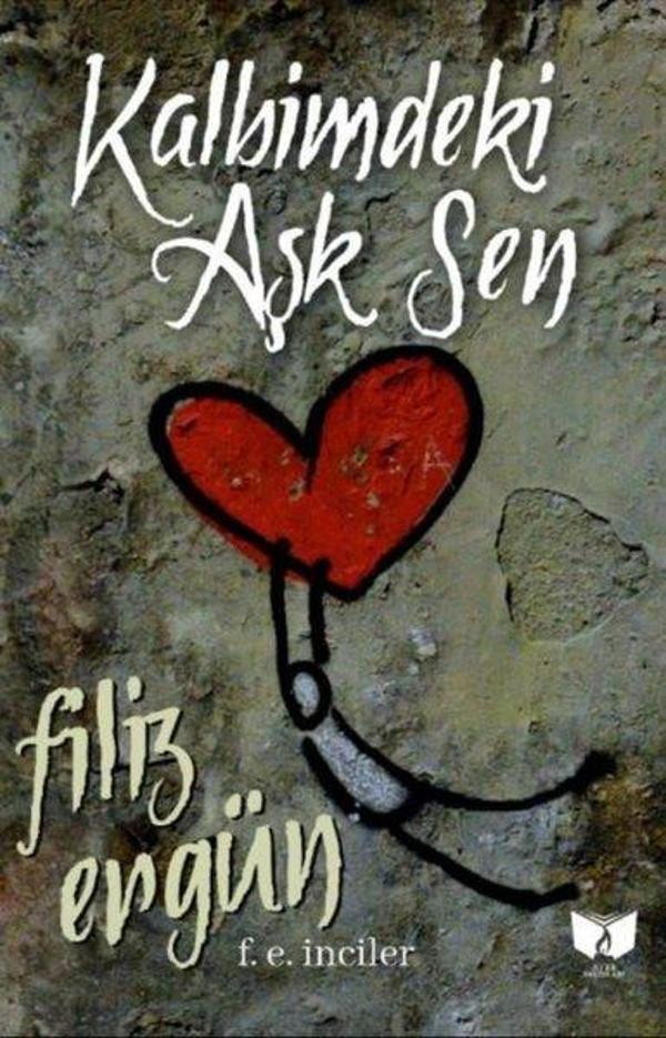 Kalbimdeki Aşk Sen - Ateş Yayınları - Image 1
