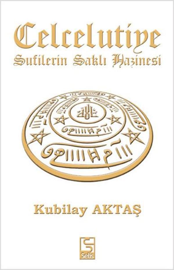 Celcelutiye Sufilerin Saklı Hazinesi - Selis Kitaplar - Image 1