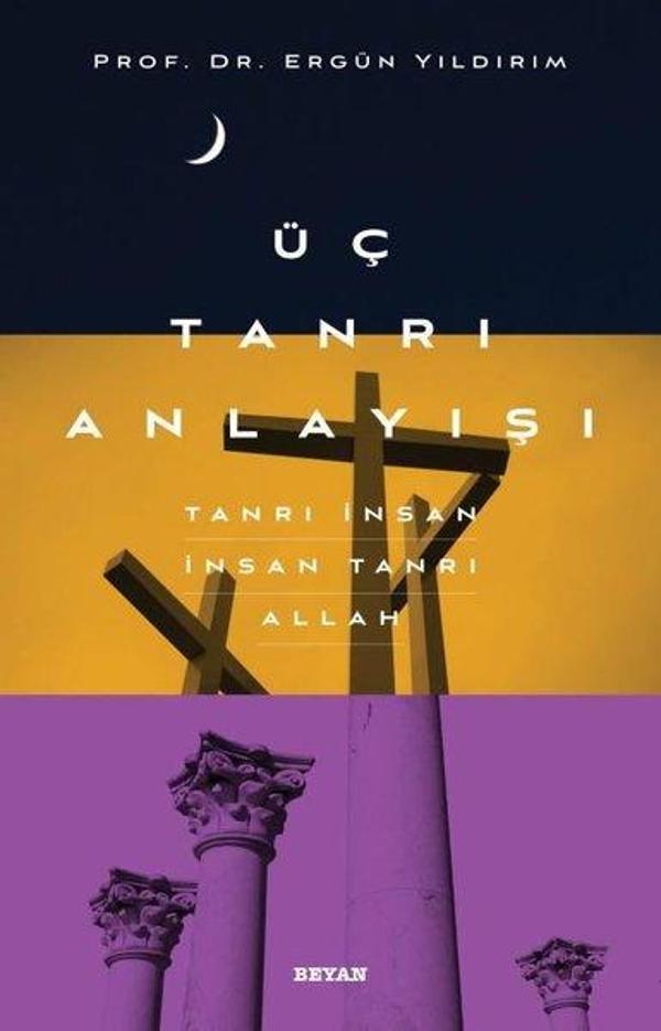 Üç Tanrı Anlayışı - Beyan Yayınları - Image 1