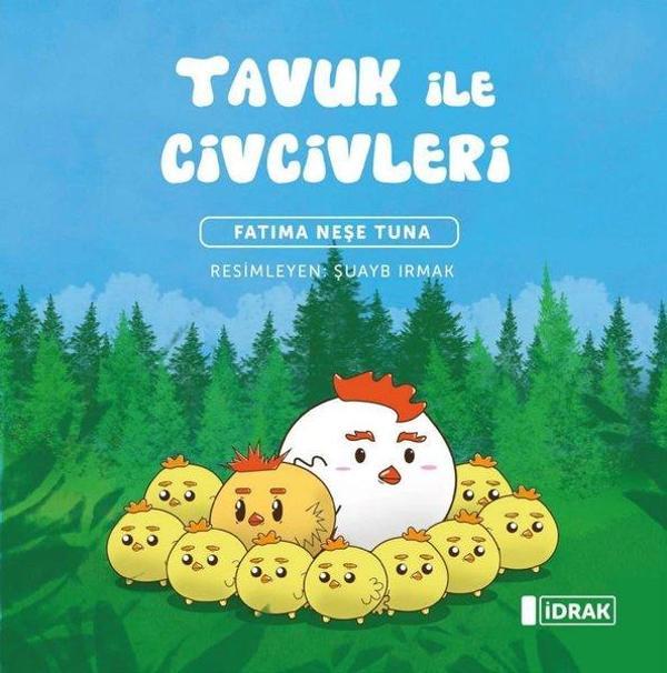 Tavuk ile Civcivleri - İdrak Yayınları - Image 1