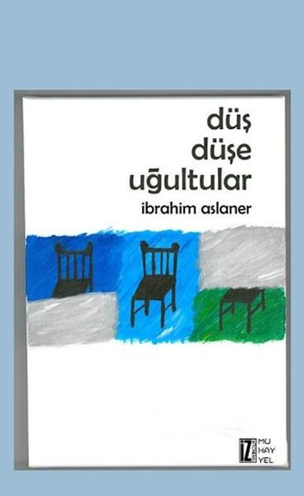 Düş Düşe Uğultular - İz Yayıncılık - Image 1