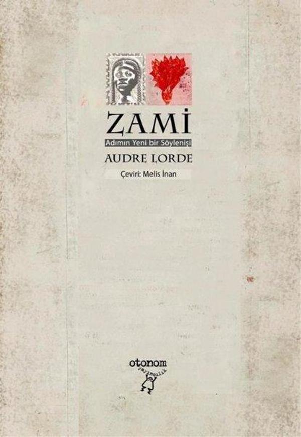 Zami - Adımın Yeni bir Söylenişi - Otonom Yayıncılık - Image 1
