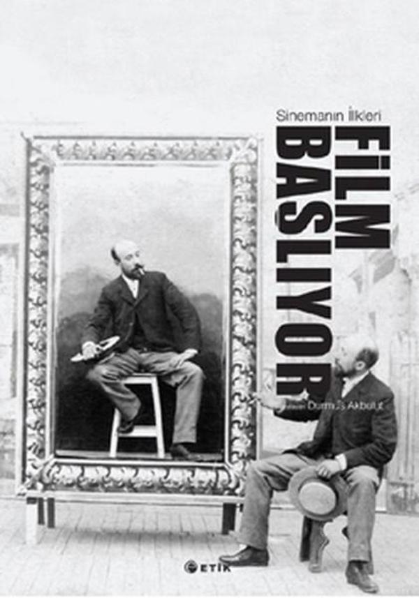 Sinemanın İlkleri Film Başlıyor - Etik Yayınları - Image 1