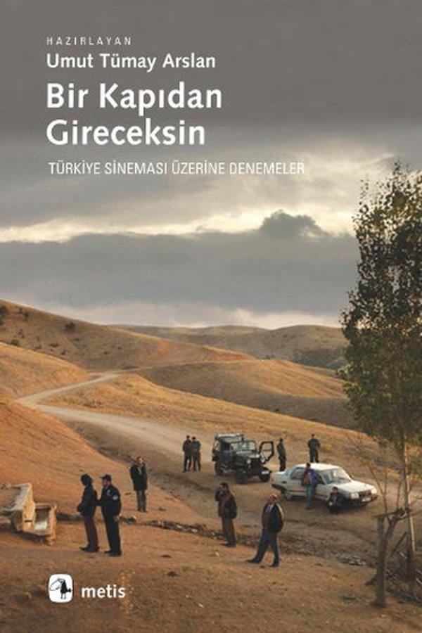 Bir Kapıdan Gireceksin - Metis Yayınları - Image 1