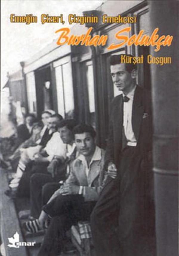 Emeğin Çizeri  Çizginin Emekçisi - Çınar Yayınları - Image 1