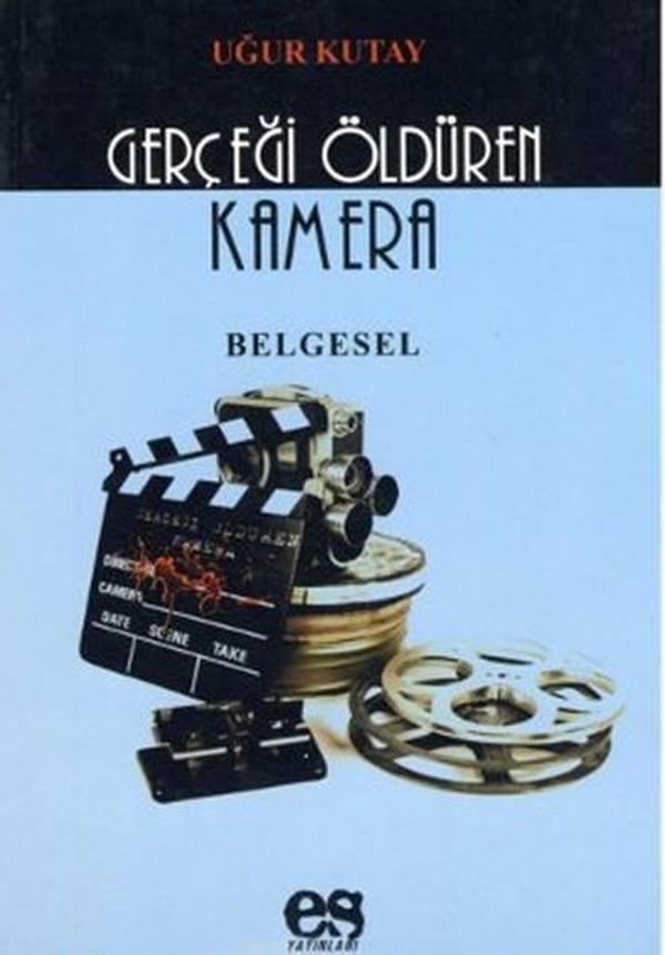 Gerçeği Öldüren Kamera - Es Yayınları - Image 1