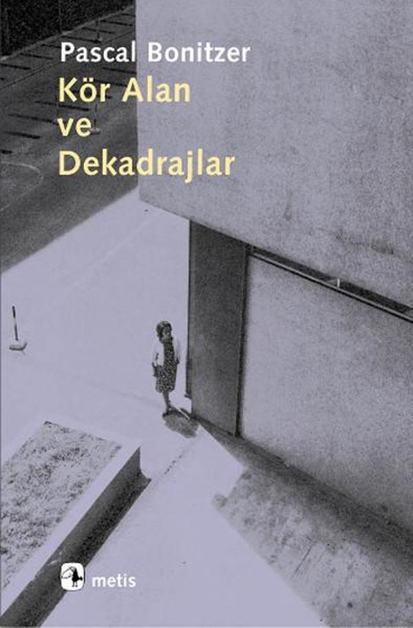 Kör Alan Ve Dekadrajlar - Metis Yayınları - Image 1