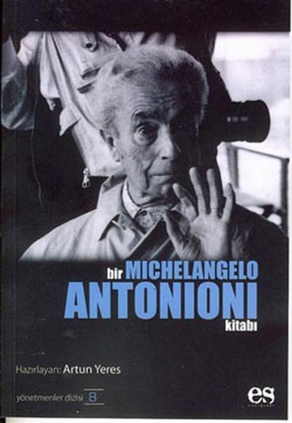 Bir Michelangelo Antonioni Kitabı - Es Yayınları - Image 1