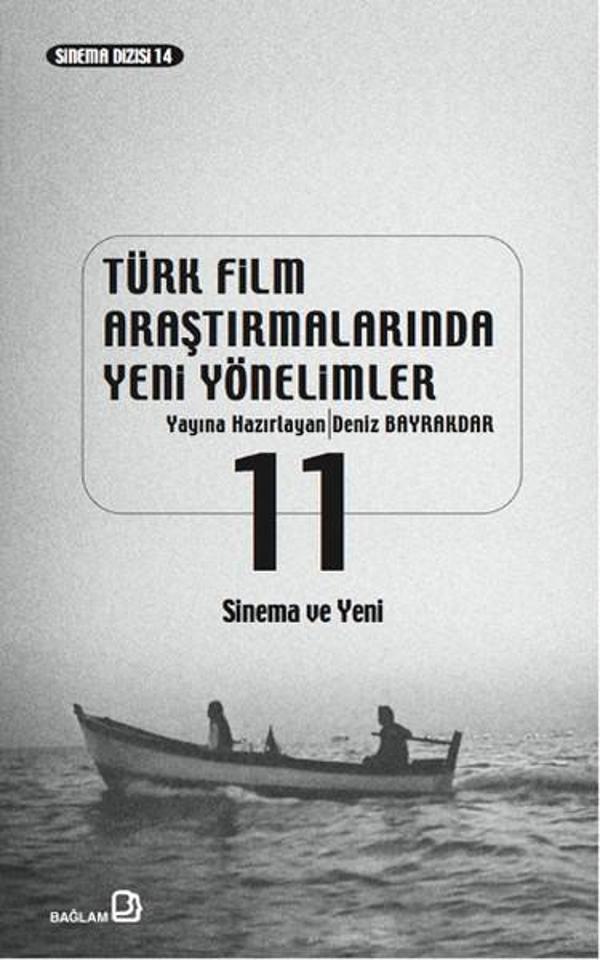 Türk Film Araştırmalarında Yeni Yönelimler 11 - Bağlam Yayıncılık - Image 1