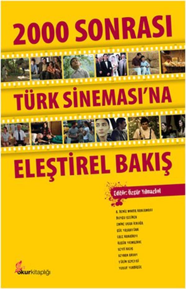 2000 Sonrası Türk Sineması'na Eleştirel Bakış - Okur Kitaplığı - Image 1