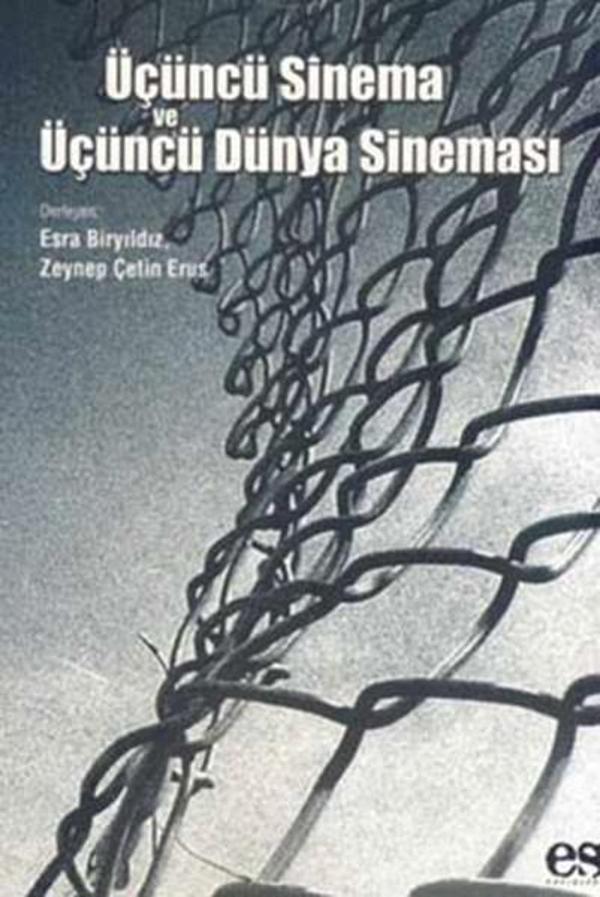 Üçüncü Sinema ve Üçüncü Dünya Sineması - Es Yayınları - Image 1