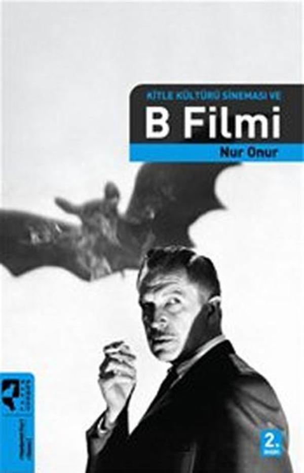 Kitle Kültürü Sineması ve B Filmi - Hayalperest Yayınevi - Image 1