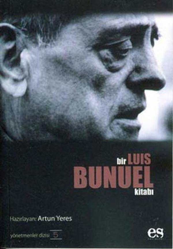Bir Luis Bunuel Kitabı - Es Yayınları - Image 1