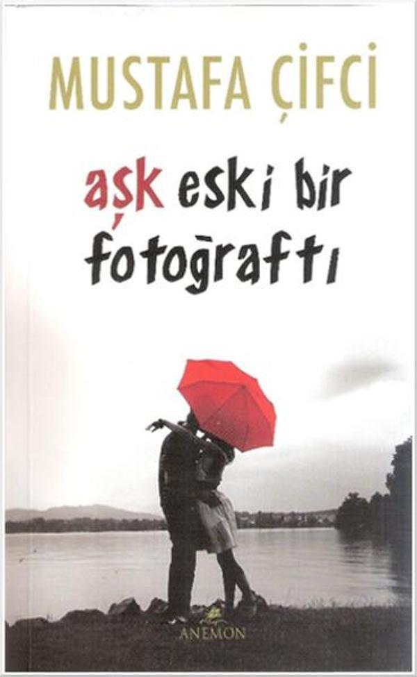 Aşk Eski Bir Fotoğraftı - Anemon - Image 1