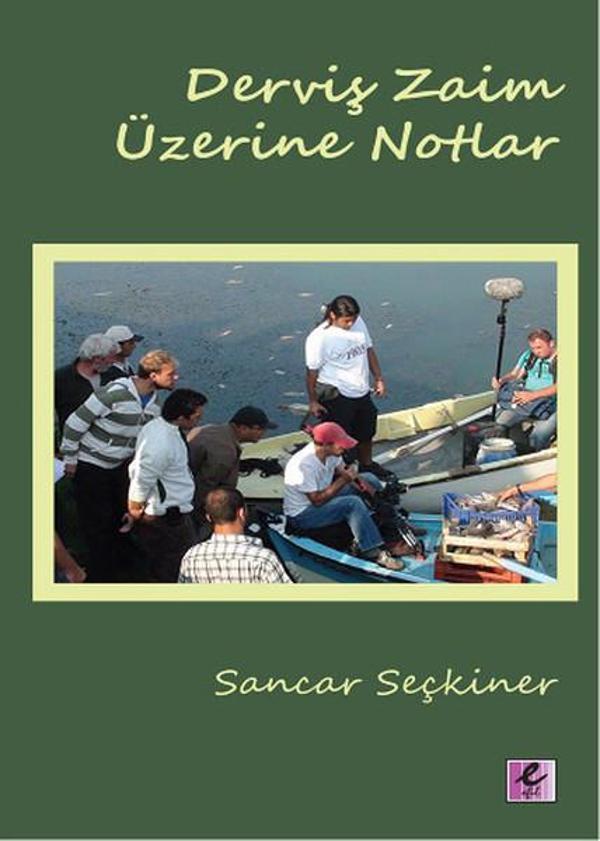 Derviş Zaim Üzerine Notlar - Efil Yayınevi Yayınları - Image 1