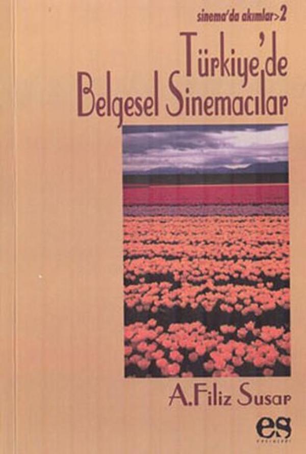 Türkiye'de Belgesel Sinemacılar - Es Yayınları - Image 1