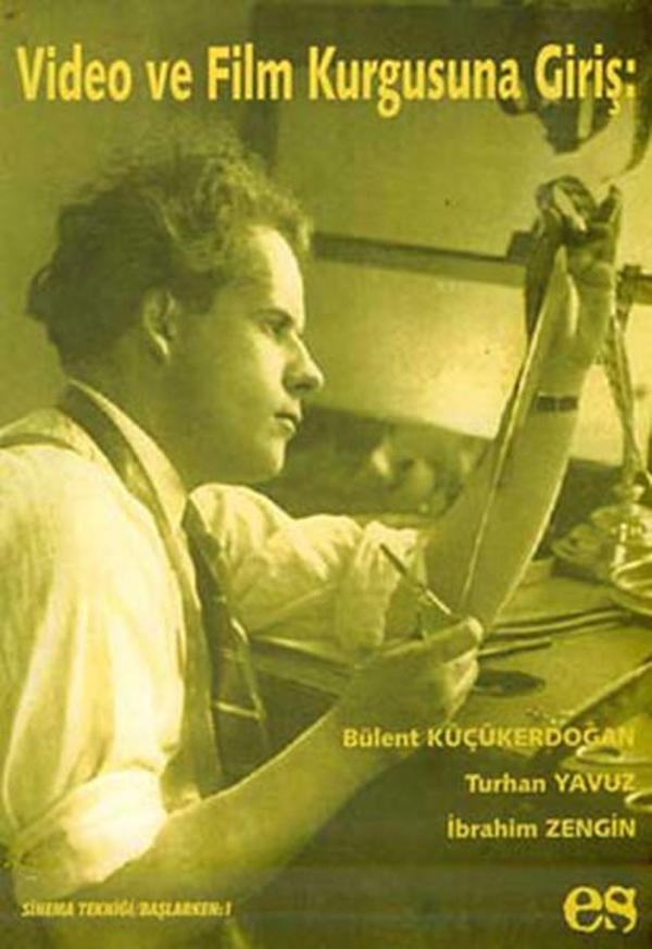 Video ve Film Kurgusuna Giriş - Es Yayınları - Image 1