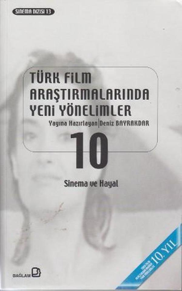 Türk Film Araştırmalarında Yeni Yönelimler 10 - Bağlam Yayıncılık - Image 1