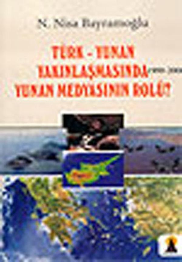 Türk - Yunan Yakınlaşmasında Yunan Medyasının Rolü? - Ebabil - Image 1