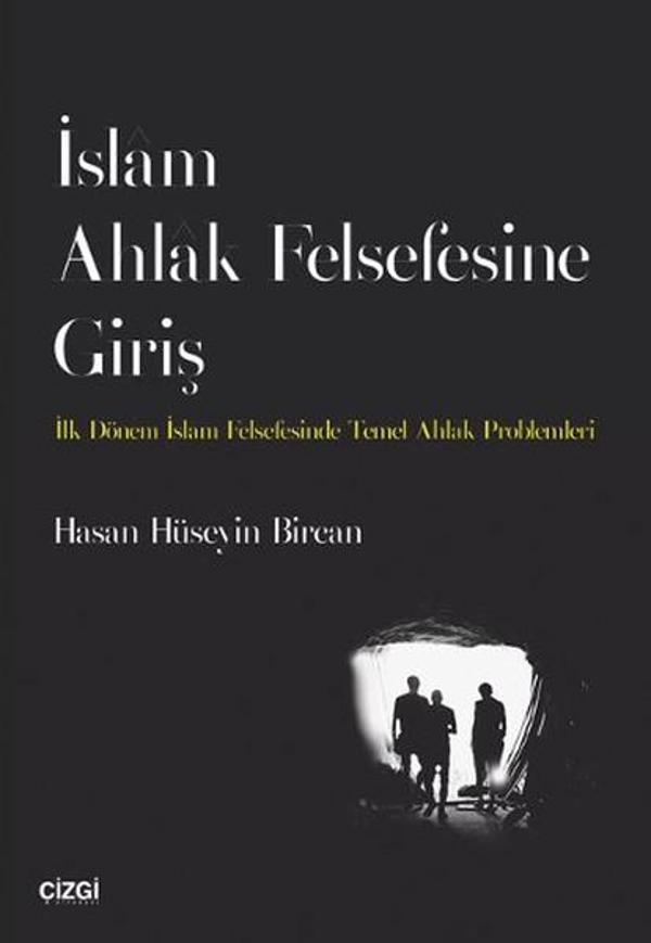 İslam Ahlak Felsefesine Giriş - Çizgi Kitabevi - Image 1