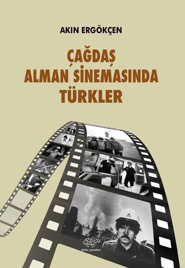 Çağdaş Alman Sinemasında Türkler - Ürün Yayınları - Image 1