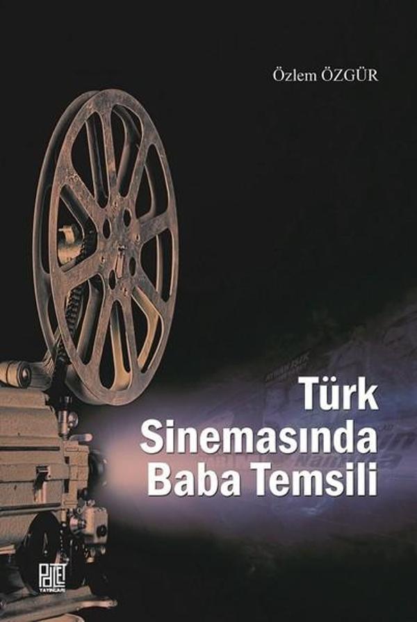 Türk Sinemasında Baba Temsili - Palet Yayınları - Image 1